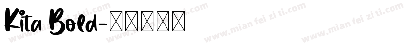 Kita Bold字体转换